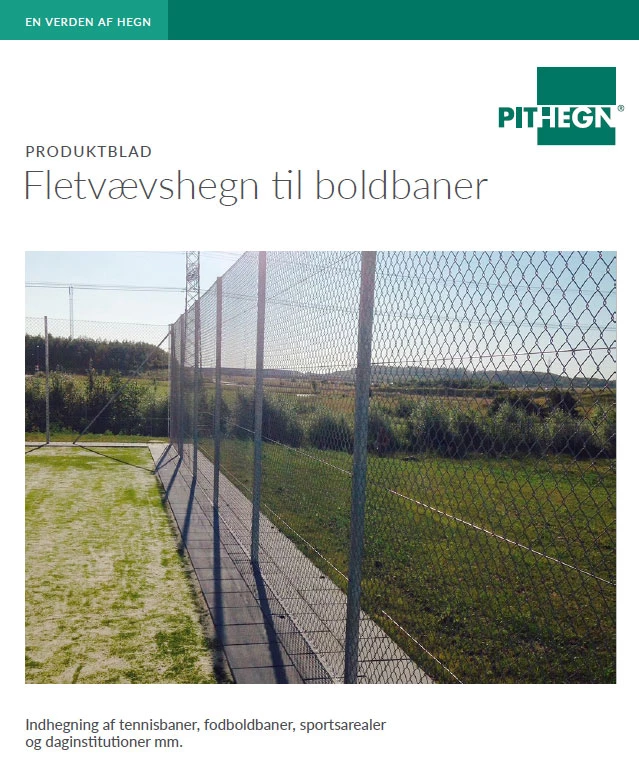 Fletvævshegn til boldbaner - PIT Hegn produktblad