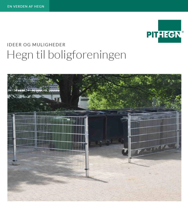 Hegn, porte og låger til boligforeningen